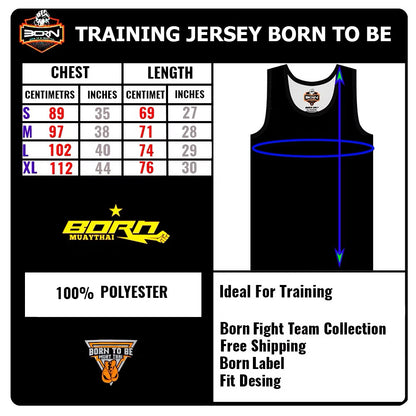 Muay Thai Training Singlets - Born To Be Muay Thai Boxing Jersey Tank Top Polyester